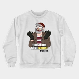 Stan Pines and money Crewneck Sweatshirt